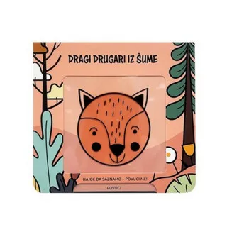 DRAGI DRUGARI IZ ŠUME 